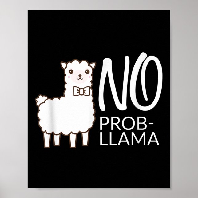 Lusnyj ingen prob Cute Llama Quote Gift Graphic Te Poster (Framsidan)