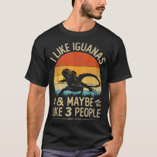 Lusnyj, jag gillar Iguanas och kanske 3 personer. T Shirt