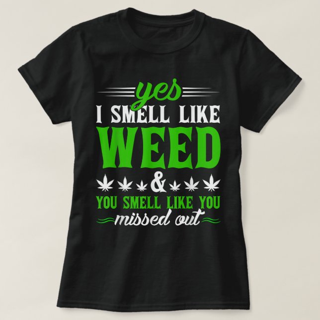 Lusnyj... Jag gillar Ogräs du smell som du Mis. T Shirt (Design framsida)