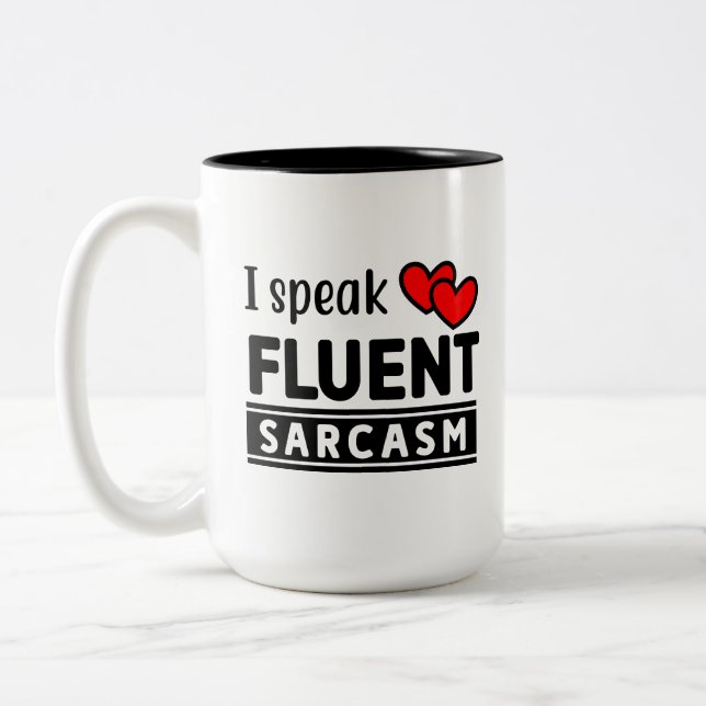 Lusnyj jag talar Fluent Sarcasm Två-Tonad Mugg (Vänster)