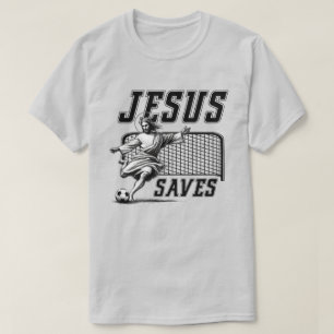 Lusnyj Jesus Saves och Scores fotbollsmål T Shirt