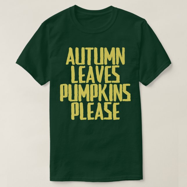 Lusnyj Joke Sarcastic Höst löv Pumpkins Snälla T Shirt (Design framsida)