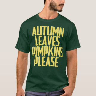 Lusnyj Joke Sarcastic Höst löv Pumpkins Snälla T Shirt