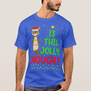 Lusnyj Julafton Träd är det här bra nog... T Shirt