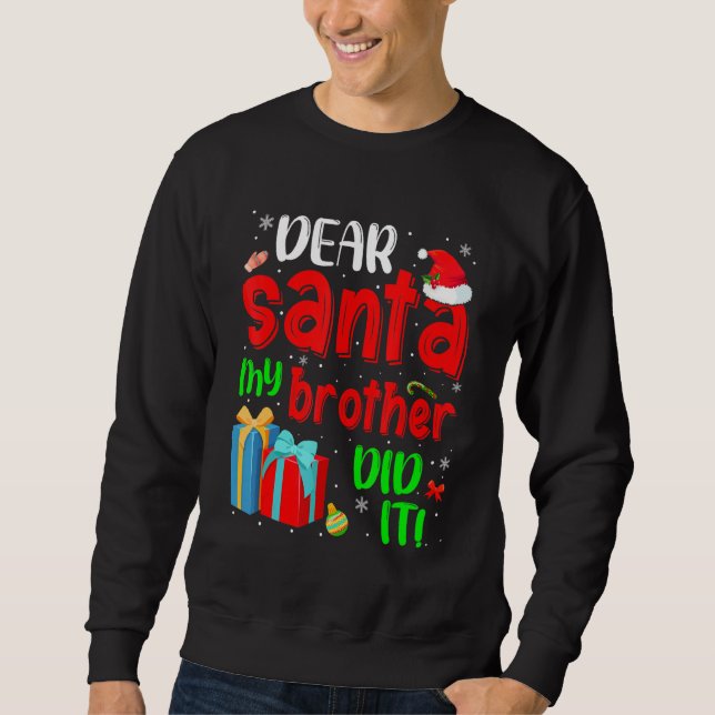 Lusnyj, kära Santa My Brother, gjorde det julpajam Lång Ärmad Tröja (Framsida)