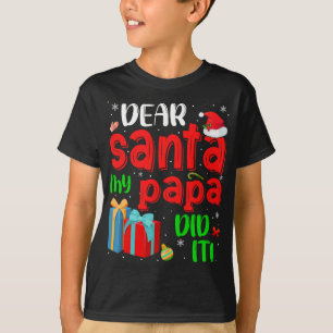 Lusnyj, kära Santa My Pappa, gjorde det jul Pajama T Shirt