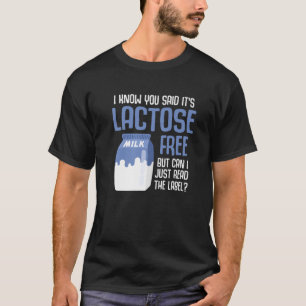 Lusnyj Lactose Inolerans Jag vet att du sa dess la T Shirt