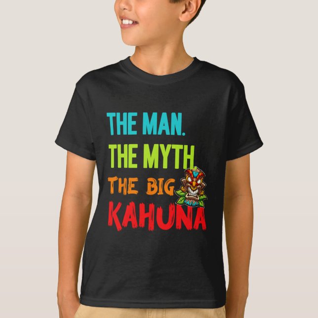 Lusnyj mannen myten om den stora Kahuna-Manarna T Shirt (Framsida)