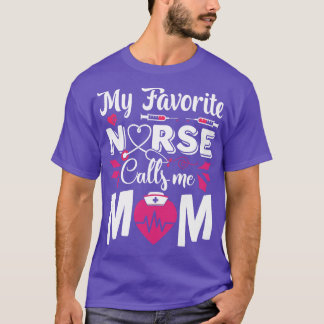 Lusnyj Min favoritsjuksköterska kallar mig Mamma N T Shirt