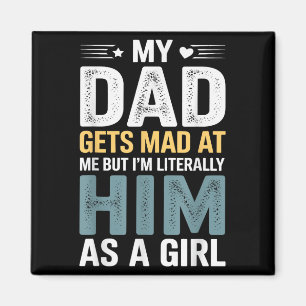 Lusnyj min Pappa blir mad åt mig, men jag är bokst Magnet