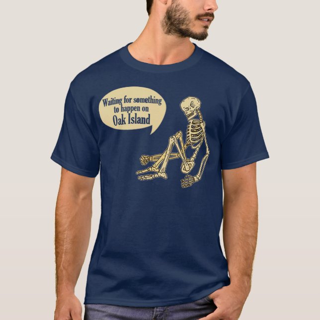 Lusnyj Oak Island väntar på att något ska hända T Shirt (Framsida)