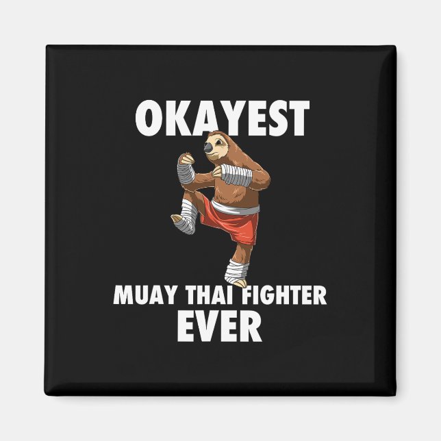 Lusnyj Okayest Sloth Fighter nånsin - Muay Thai Magnet (Framsidan)