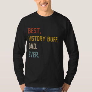 Lusnyj Pappa Shirt Best History Buff Pappa någonsi T