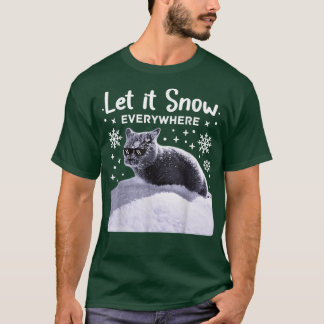 Lusnyj Party Cat med solglasögon Låt det snöa var T Shirt