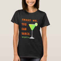 Lusnyj Party T-Shirt Lita på mig att du kan dansa