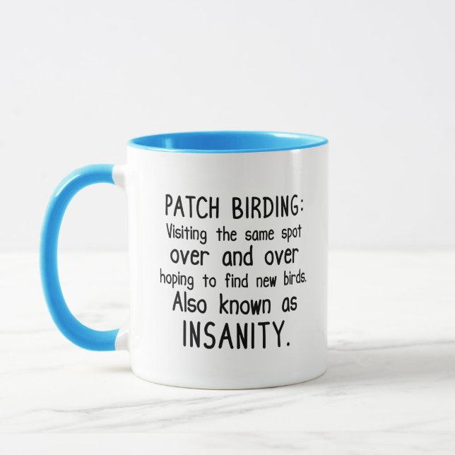 Lusnyj Patch Birding är Osanity Mugg (Vänster)