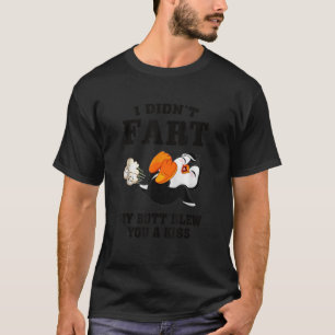 Lusnyj Penguin, JAG DÖDADE MIN BUTT, BLEW DIG A KI T Shirt