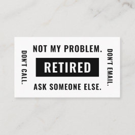 Lusnyj Pension-gag Humor inte mitt problem är tröt Visitkort