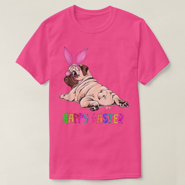 Lusnyj Pug Hund Bunny Påsk Bollar Ägg faller bort  T Shirt (Design framsida)
