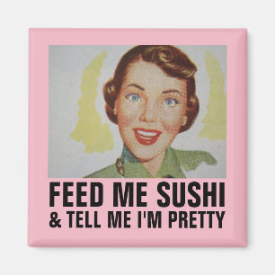 Lusnyj Retro hemmafru Magnets, MATA ME SUSHI Magnet