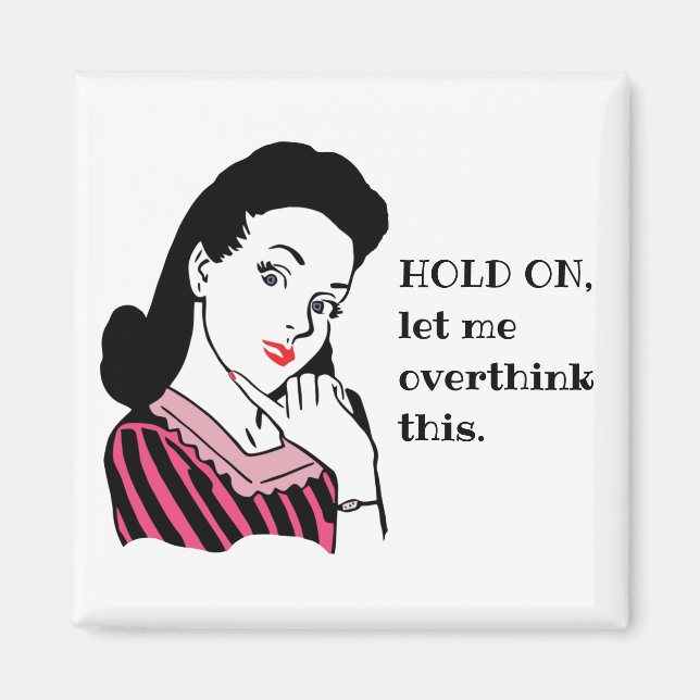 Lusnyj Retro Woman låter mig tänka över detta Magnet (Framsidan)