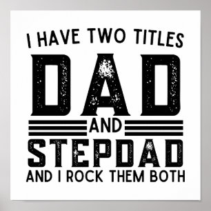 Lusnyj säger att jag har två titlar Pappa och Step Poster