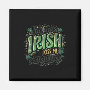 Lusnyj Saint Patricks Day Jag är inte irländare me Magnet
