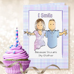 Lusnyj Satt Mor Mamma Tecknad från Son Birthday Kort<br><div class="desc">Vill du ha ett roligt kort till mamma? Det här kortet verkar vara häftigt och sentimentalt,  men ... .. Vänta på slå rad :)</div>