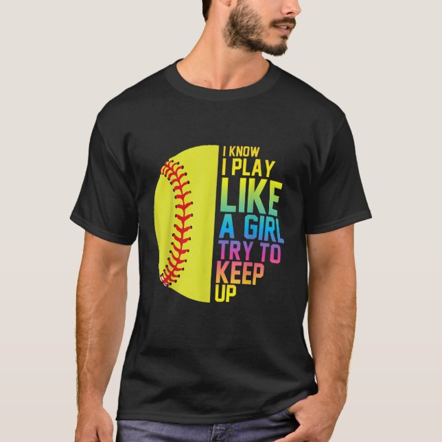 Lusnyj Softball Player Joke Jag vet att jag spelar T Shirt (Framsida)
