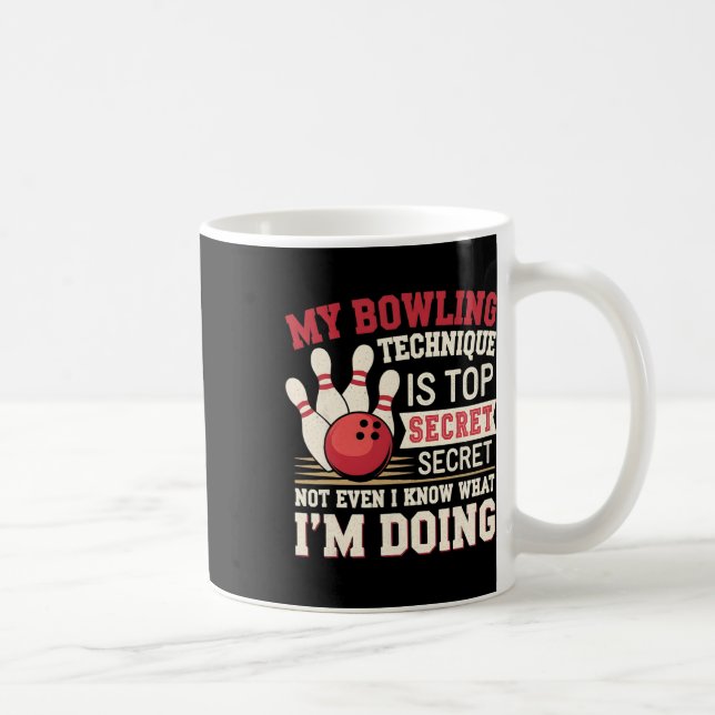 Lusnykterhet min Bowling-teknik är topphemlig F Kaffemugg (Höger)