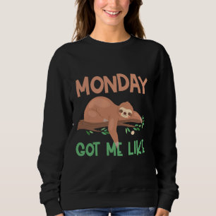 Lusnymåndag Har mig som Sömnig Lazy Sloth Gag T Shirt