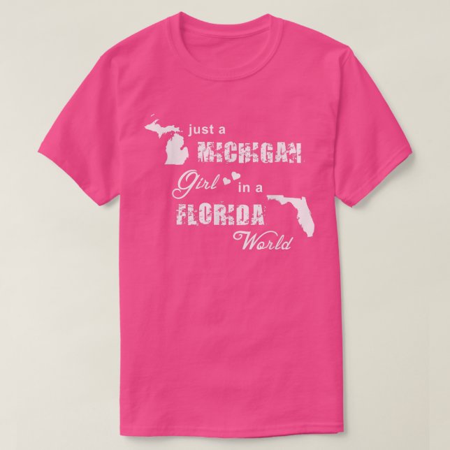 LusnyMichigan är Just en Michigan-flicka i Florida T Shirt (Design framsida)