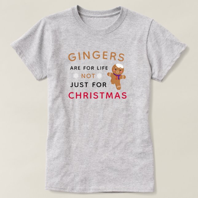 Lusnys Gingers är till för livets jul T Shirt (Design framsida)