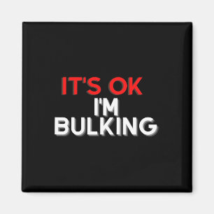 Lusnysa att jag är Bulking Bodybuilding Gym Coach Magnet