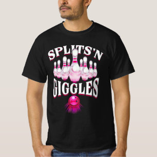 Lusnysplits _n Giggles Bowling Team Bowlareare Spo T Shirt
