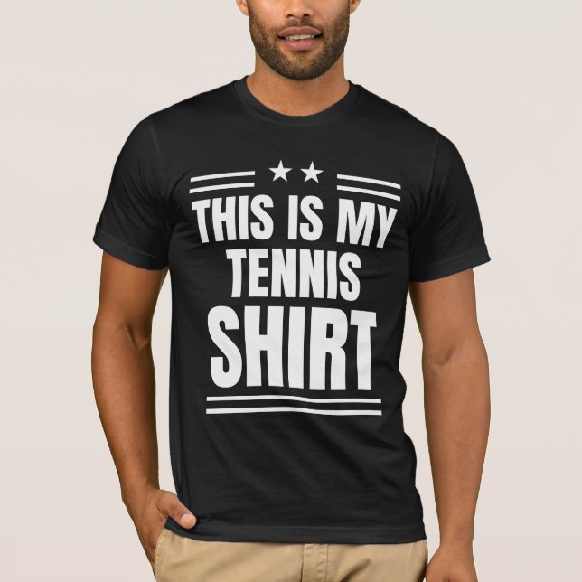 Lusnysportsoffert Det här är min Tennis Shirt T Shirt (Framsida)