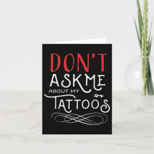 Lusnyt fråga mig inte om min tattoos Piercings Kort