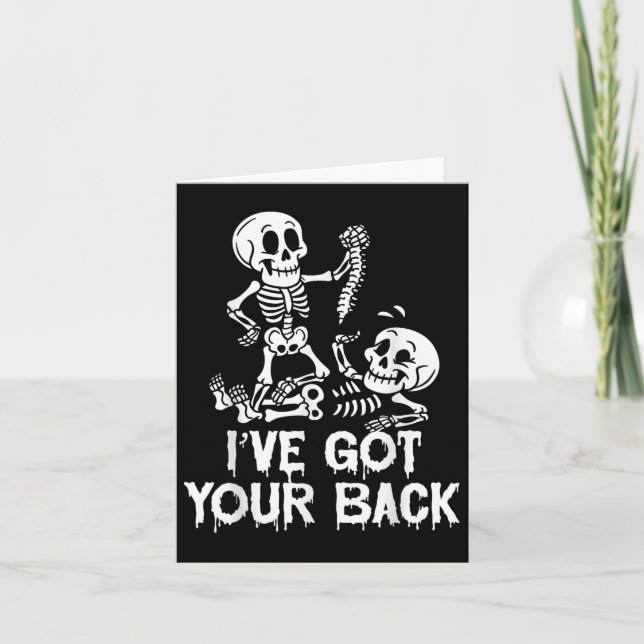 Lusnyt Ive Har din ryggstölnyck Skeleton Halloween Kort (Framsida)