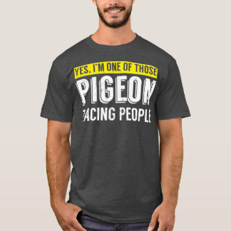 Lusnyt jag tillhör Pigeon Tävla People Bird-gåva T Shirt