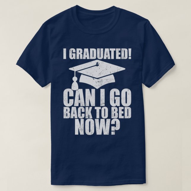 Lusnyt kan jag gå tillbaka till Bed Shirt Studente T Shirt (Design framsida)