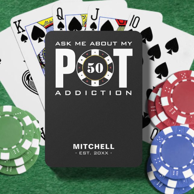 Lusnyt Poker Humor frågar mig om min Pot-tillsägel Casinokort (Funny Poker Humor Ask Me About My Pot Addiction Poker Cards
)