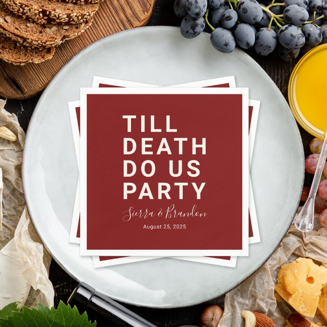 Lusnyt till döden Do Us Party Bröllop eller Förlov Pappersservett (Skapare uppladdad)