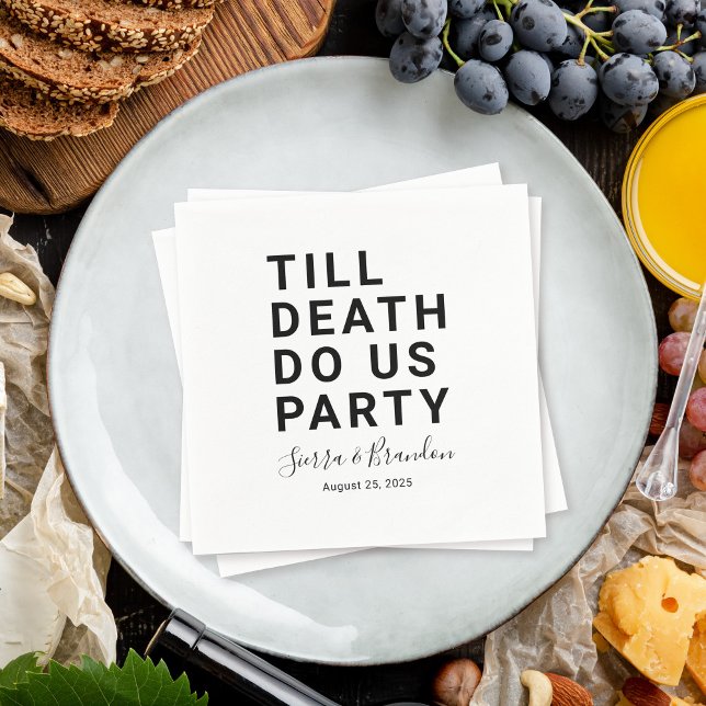 Lusnyt till döden Do Us Party Bröllop eller Förlov Pappersservett (Skapare uppladdad)