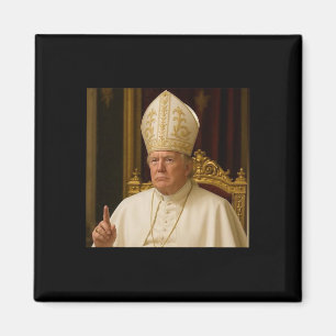 Lusnyt Trump Pope Meme Gear Catholic Vatican Repub Magnet