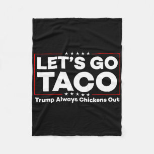 Lusnyt Trump Taco Joke Anti Trump Protest Tee Fleecefilt