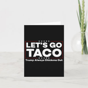 Lusnyt Trump Taco Joke Anti Trump Protest Tee Kort