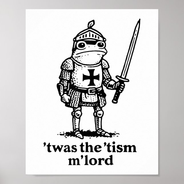 Lusnyt Twas Tism Mlord Funny Meme Medieval Knig Poster (Framsidan)