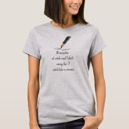 Lusnyttigt arbete med att säga upp funny offert t shirt
