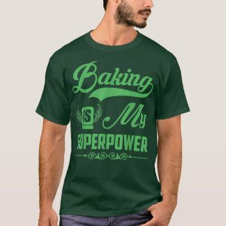 Lusnyttigt Baking är min superströmsnåla Baking T Shirt