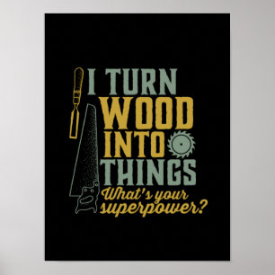 Lusnyttigt Carpenter Woodworking-arbetare Jag sätt Poster